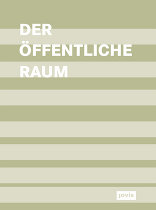 Der öffentliche Raum