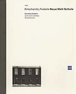 Krischanitz/Federle Neue Welt Schule