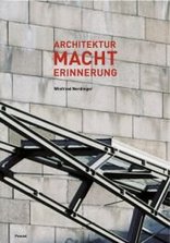 Architektur, Macht, Erinnerung