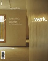 werk, bauen + wohnen 5-05 Sergison Bates