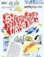 ARCH+ 173 Shrinking Cities – Reinventing Urbanism