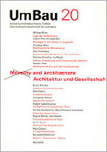UmBau 20 Morality and Architecture. Architektur und Gesellschaft.