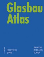 Glasbau Atlas