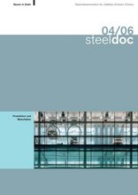 Steeldoc 04/06 Produktion und Manufaktur