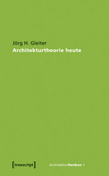 Architekturtheorie heute