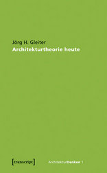 Architekturtheorie heute