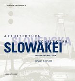 Architektur Slowakei – Architektúra slovenska