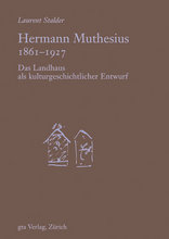 Hermann Muthesius (1861-1927)