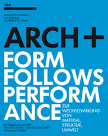 ARCH+ 188 Form Follows Performance