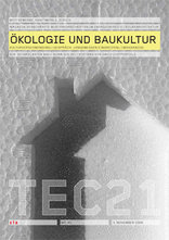 TEC21 2008|45 Ökologie und Baukultur