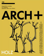 ARCH+ 193 Holz