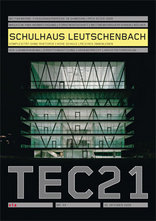 TEC21 2009|44 Schulhaus Leutschenbach