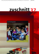 Zuschnitt 37 Im Kindergarten