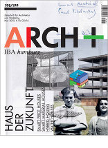 ARCH+ 198/199 Haus der Zukunft