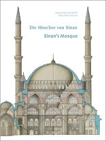 Die Moschee von Sinan /Sinan’s Mosque