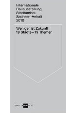 Weniger ist Zukunft 19 Städte – 19 Themen