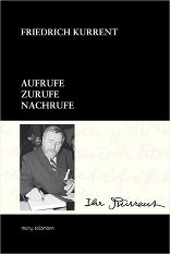 Aufrufe, Zurufe, Nachrufe