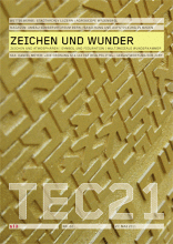 TEC21 2011|22 Zeichen und Wunder