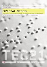 TEC21 2011|38 Special needs