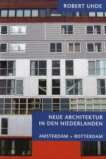 Neue Architektur in den Niederlanden