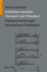 Architektur zwischen »Drinnen« und »Draußen«