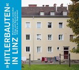 „Hitlerbauten“ in Linz