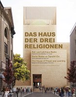 Das Haus der drei Religionen