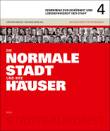 Die normale Stadt und ihre Häuser