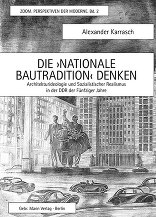 Die ›Nationale Bautradition‹ denken