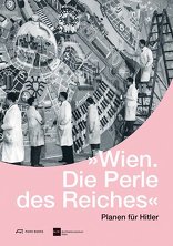 Wien. Die Perle des Reiches