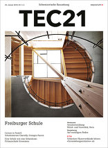 TEC21 2019|03-04 Freiburger Schule