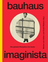 bauhaus imaginista – Das Buch zur Ausstellung