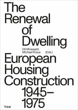 The Renewal of Dwelling