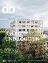db deutsche bauzeitung 2023|11 Balkone und Loggien