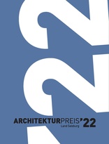 Architekturpreis Land Salzburg 2022