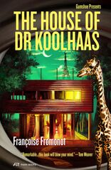 The House of Doctor Koolhaas