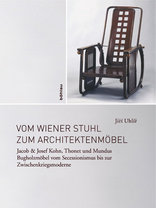 Vom Wiener Stuhl zum Architekten- möbel