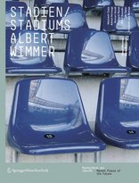 Stadien / Stadiums. Albert Wimmer