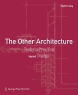 The Other Architecture