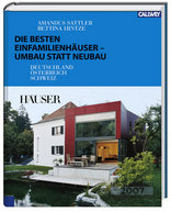 Die besten Einfamilienhäuser 2007 – Umbau statt Neubau