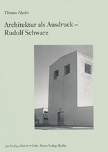 Architektur als Ausdruck - Rudolf Schwarz