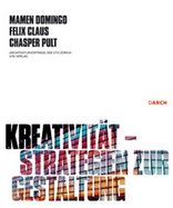 Kreativität - Strategien zur Gestaltung