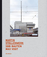 SBB Bauten von Max Vogt