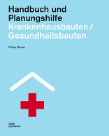 Krankenhausbauten / Gesundheitsbauten