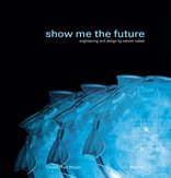 Show me the future