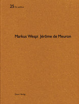 Markus Wespi. Jérôme de Meuron.