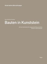 Bauten in Kunststein - Ein kritisches Inventar