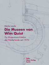 Die Museen von Wim Quist