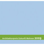 Architekturpreis Zukunft Wohnen 2009
