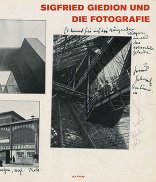 Sigfried Giedion und die Fotografie